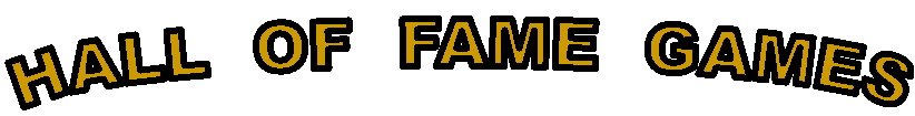 HALL  OF  FAME  GAMES